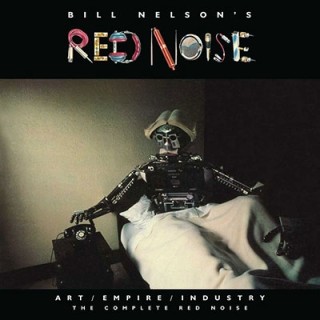 Bill Nelson's Red Noise（ビル・ネルソン）
