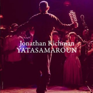 Jonathan Richman（ジョナサン・リッチマン）｜孤高のシンガー・ソング 
