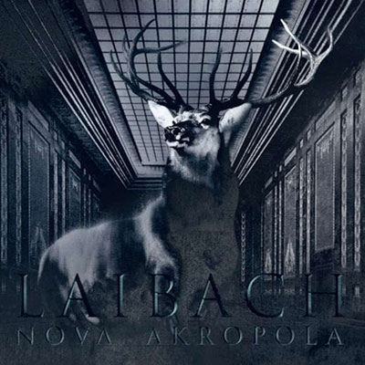 Laibach（ライバッハ）｜『Nova Akropola』カルト的伝説を残したポスト ...