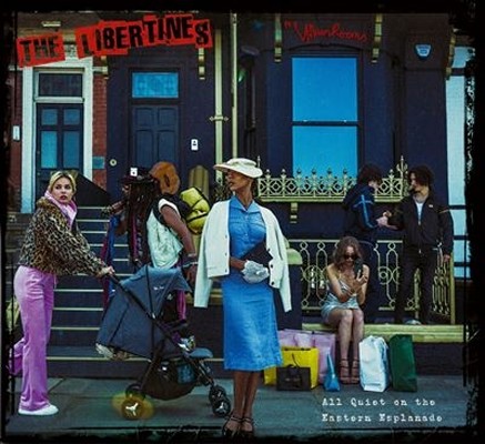 The Libertines（ザ・リバティーンズ）｜『All Quiet On The Eastern  Esplanade(東部遊歩道異常なし)』9年振り4作目となるニュー・アルバム - TOWER RECORDS ONLINE