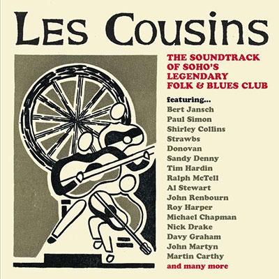 Les Cousins - The Soundtrack Of Soho's Legendary Folk & Blues Club