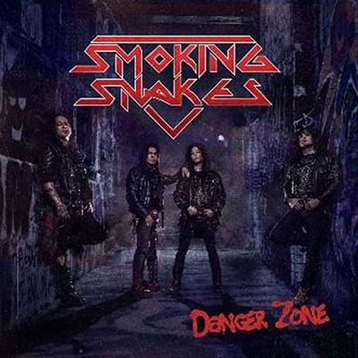 Smoking Snakes（スモーキング・スネークズ）｜『Danger Zone』注目のスリージー・メタル・バンドが放つファースト・フル・アルバム  - TOWER RECORDS ONLINE