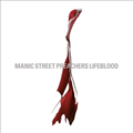 Manic Street Preachers（マニック・ストリート・プリーチャーズ）｜2004年にリリースされた7作目『ライフブラッド』のエクスパンデッド＆リマスター盤