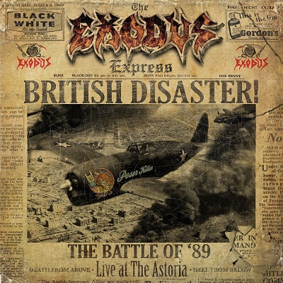 Exodus（エクソダス）｜『ブリティッシュ・ディザスター: ザ・バトル・オブ・'89』黄金メンバーによるFabulous Disaster期のニュー・ライヴ・アルバム