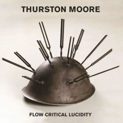 Thurston Moore（サーストン・ムーア）｜『FLOW CRITICAL  LUCIDITY』元ソニックユースのフロントマンが放つ通算9作目のソロアルバム - TOWER RECORDS ONLINE