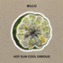 Wilco（ウィルコ）｜『Hot Sun Cool Shroud』自身が主催するフェスティバルに合わせた6曲入り新作EP