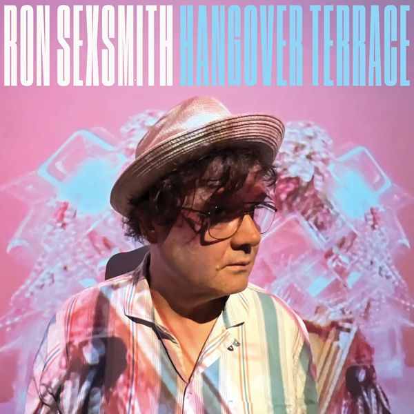 Ron Sexsmith（ロン・セクスミス）『HANGOVER TERRACE』ジュノ賞（カナダ版グラミー）を複数回受賞する偉大なソングライターによる18枚目の新作アルバム