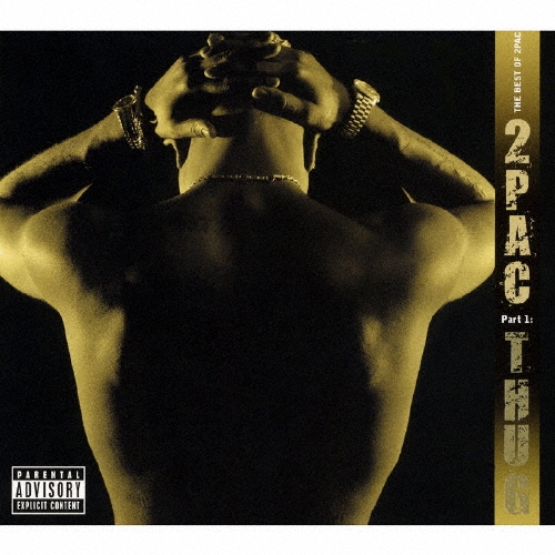 〈タワーレコード限定再プレス〉2PAC(トゥパック)『ザ・ベスト・オブ・2パック~PART.1:サグ編。』HIP-HOP界のカリスマによる名作ベスト盤