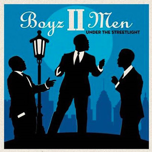 ボーイズIIメン (Boyz II Men)、世紀のハーモニーが送る極上カバー・アルバム『Under the Streetlight』 - TOWER  RECORDS ONLINE