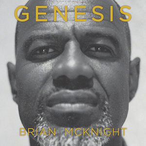 ブライアン・マックナイト(Brian McKnight)、ニュー・アルバム『Genesis』をリリース - TOWER RECORDS ONLINE