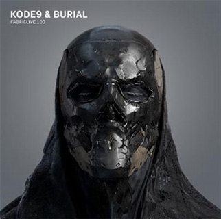 コード9（Kode 9）とブリアル（Burial）が＜Fabric＞ミックス ...