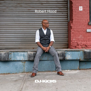 Robert Hood（ロバート・フッド）『DJ-KICKS』