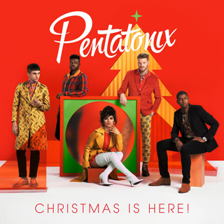 Pentatonix（ペンタトニックス）クリスマス・シリーズ第三弾『Christmas Is Here!』/国内盤先着特典付き - TOWER  RECORDS ONLINE