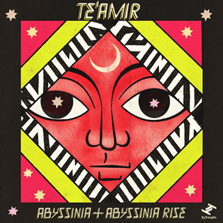 Te'amir（ターミール）「Abyssinia & Abyssinia Rise」