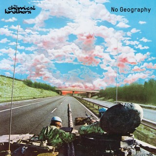 THE CHEMICAL BROTHERS『NO GEOGRAPHY』