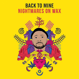 Nightmares On Wax（ナイトメアズ・オン・ワックス）〈Back to Mine〉