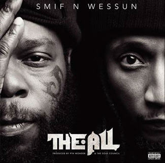 Smif-N-Wessun（スミフ・ン・ウェッスン）アルバム『The All』