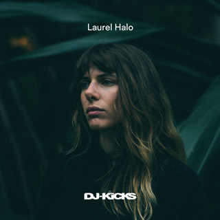 Laurel Halo（ローレル・ヘイロー）『DJ-KICKS』