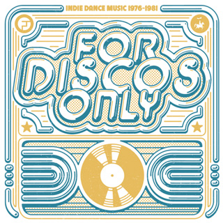 FOR DISCOS ONLY RELEASES INDIE DANCE MUSIC FROM FANTASY & VANGUARD RECORDS 1976–1981