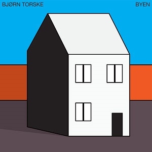 Bjorn Torske（ビョーン・トシュケ）ソロ・アルバム『Byen』