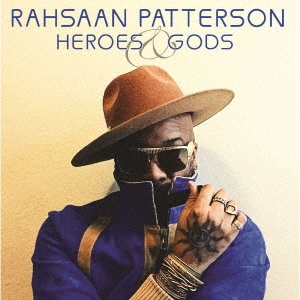 Rahsaan Patterson(ラサーン・パターソン)ニュー・アルバム『Heroes & Gods』