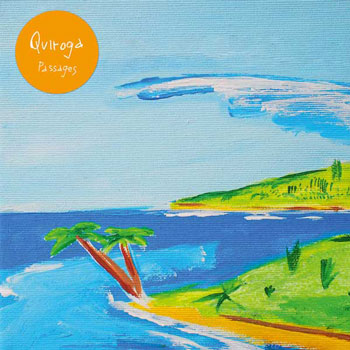 Quiroga（キローガ）11年ぶりのアルバム『Passages』