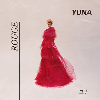 Yuna（ユナ）アルバム『Rouge』