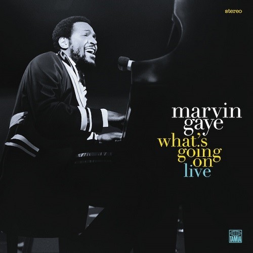 Marvin Gaye（マーヴィン・ゲイ）、世紀の名盤『ホワッツ・ゴーイン・オン』のライヴ盤が初単独リリース - TOWER RECORDS  ONLINE