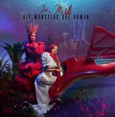 K. Michelle（K.ミッシェル）アルバム『All Monsters Are Human』