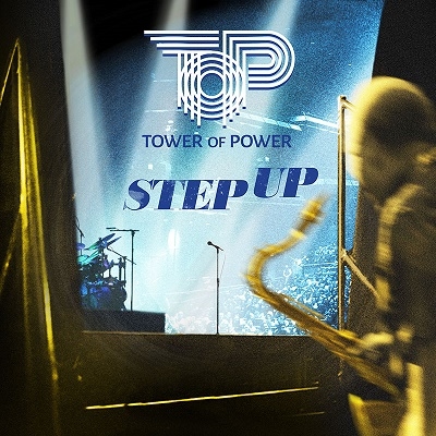 Tower of Power（タワー・オブ・パワー）ニュー・アルバム『Step Up』をリリース - TOWER RECORDS ONLINE