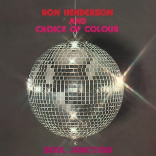 Ron Henderson & Choice Of Colour（ロン・ヘンダーソン＆チョイス・オブ・カラー）