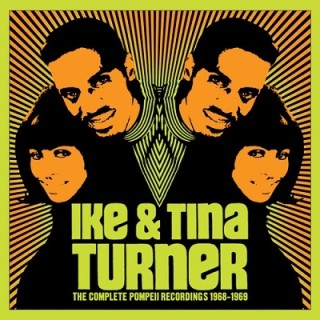 Ike & Tina Turner（アイク＆ティナ・ターナー）｜人気実力とも絶頂期の1968～69年作品をまとめたお得な3CDボックス・セット -  TOWER RECORDS ONLINE