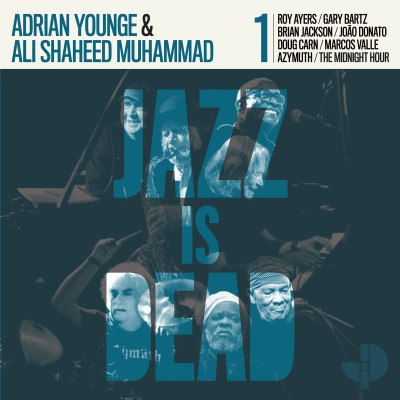 Adrian Younge（エイドリアン・ヤング）、Ali Shaheed Muhammad（アリ・シャヒード・ムハマド）『Jazz Is Dead』