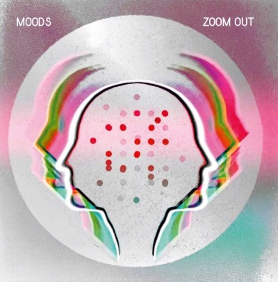 Moods（ムーズ）『Zoom Out -Japanese Edition-』