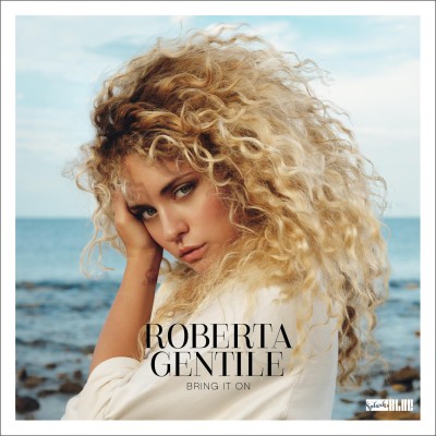 Roberta Gentile（ロベルタ・ジェンティーレ）『Bring It On』