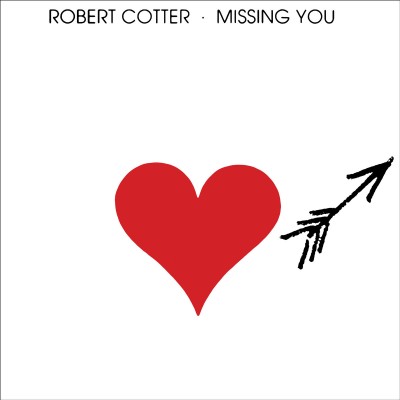 Robert Cotter（ロバート・コッター）『Missing You』