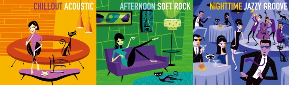 CHILLOUT ACOUSTIC、AFTERNOON SOFT ROCK、NIGHTTIME JAZZY GROOVE 
