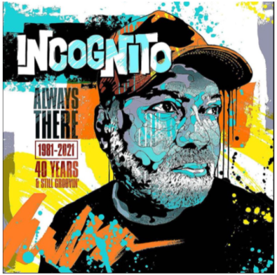 Incognito（インコグニート）｜未発表音源も収録！ブルーイの40年に 