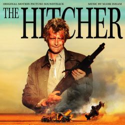 Mark Isham（マーク・アイシャム）音楽、Rutger Hauer（ルトガー・ハウアー）主演1986年作品｜映画『The Hitcher( ヒッチャー)』のオリジナル・サウンドトラックCD発売 - TOWER RECORDS ONLINE