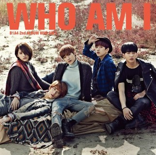 B1A4、アルバム『WHO AM I』DVD付き日本仕様盤＆DVD『B1A4 Hotline