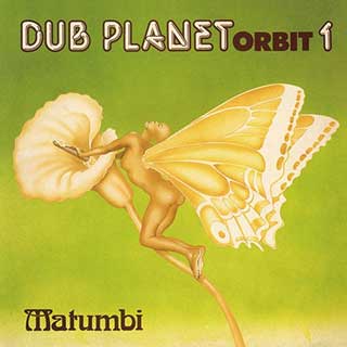 マドゥンビ（Matumbi）1980年発表のアルバム『Dub Planet Orbit 1』が復刻 - TOWER RECORDS ONLINE