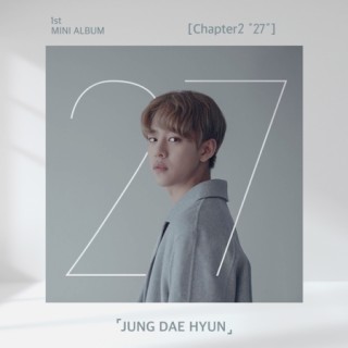 Jung Dae Hyun Chapter2 '27': 1st Mini Album
