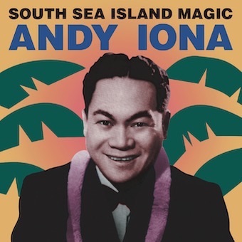Andy Iona（アンディ・アイオーナ）『ハワイアン・マジック』