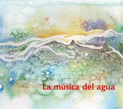 Carlos Aguirre（カルロス・アギーレ）ソロ名義7年振りのアルバム『La musica del agua』