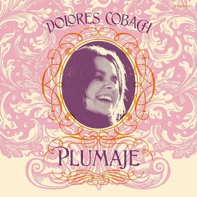 Dolores Cobach（ドロレス・コバチ）アルバム『PLUMAJE』