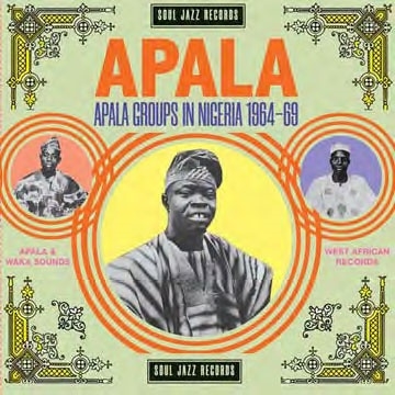 Apala Groups in Nigeria 1964-1969