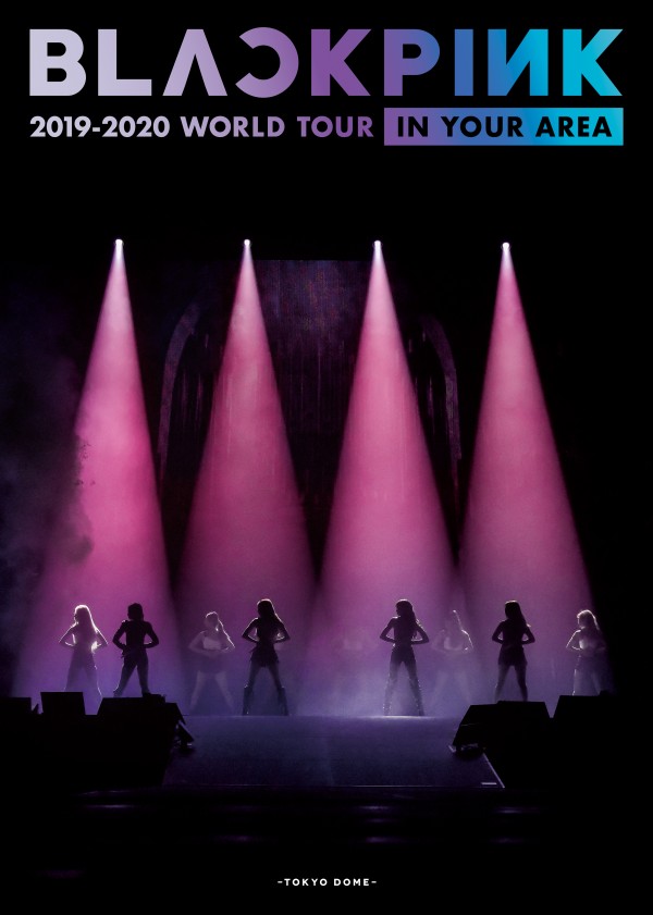 BLACKPINK｜初のワールドツアー「BLACKPINK 2019-2020 WORLD TOUR IN YOUR AREA -TOKYO DOME-」