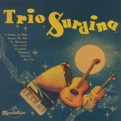 Trio Surdina / Trio Surdina