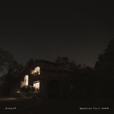 Moons(ムーンズ)『Dreaming Fully Awake』