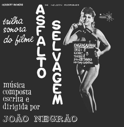 Joao Negrao（ジョアン・ネグラォン）『Asfalto Selvagem』